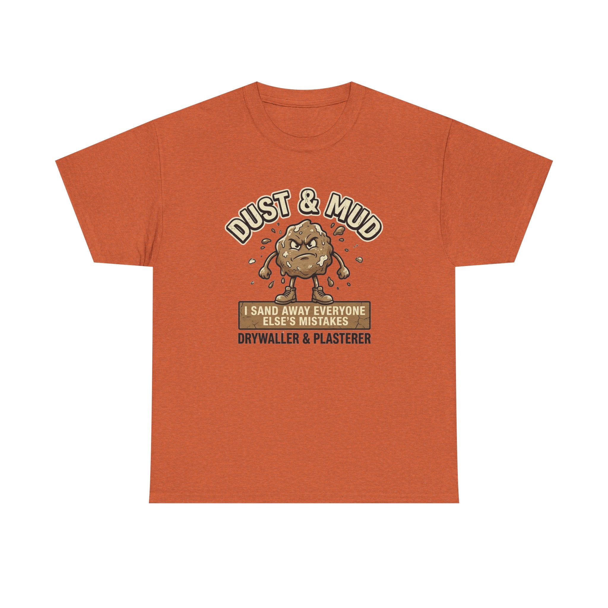 Plaster Dust & Mud T-Shirt