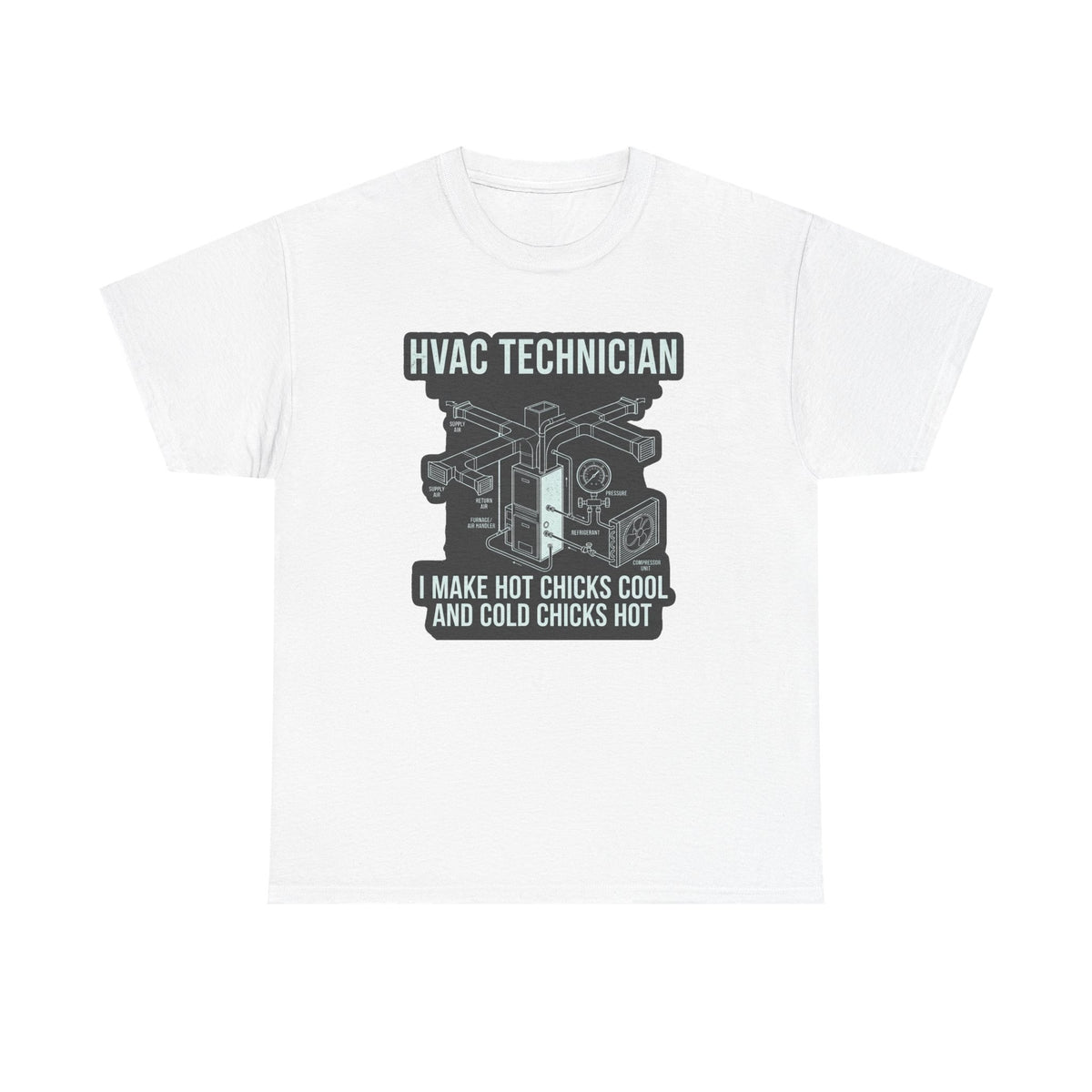 HVAC Hot Chicks T-Shirt